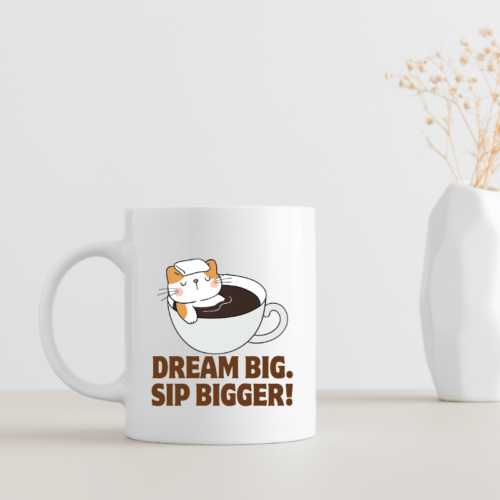 Big Dreams Coffee Mug with motivational design on premium ceramic